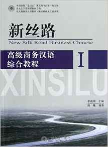 New Silk Road Business Chinese Advanced I + CD