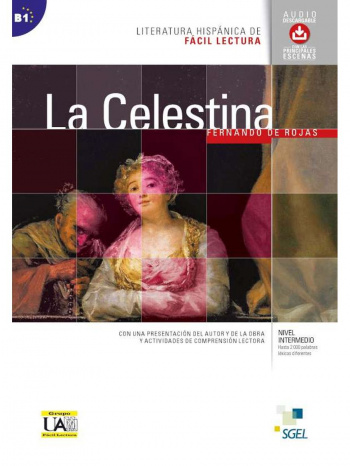 Literatura hispanica de Facil Lectura La Celestina + Audio