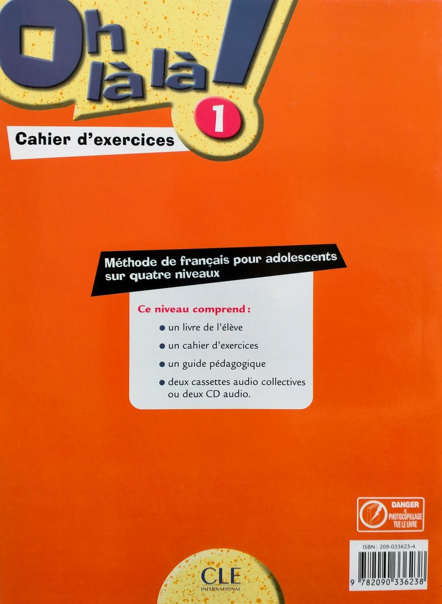 Oh la la! 1 Cahier d'exercices