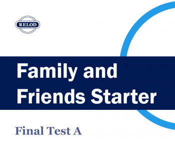 Family and Friends (2nd edition)  Starter Тест A по английскому языку (аудирование, чтение)