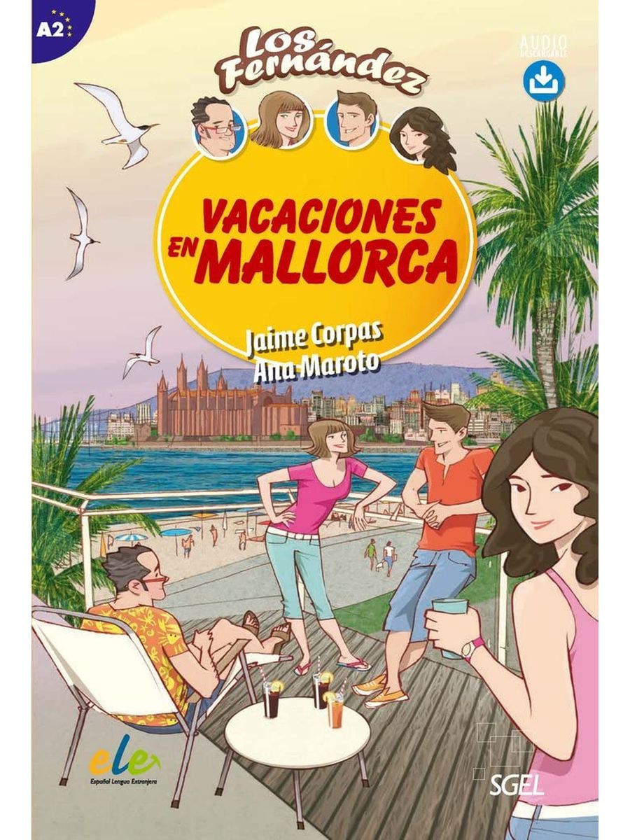 Los Fernandez A2 Vacaciones en Mallorca + Audio