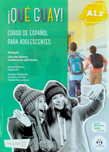 Que guay A1.2 Libro del alumno + Cuaderno de Actividades + Audio