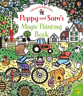 Usborne Farmyard Tales Poppy and Sam's Magic Painting Book