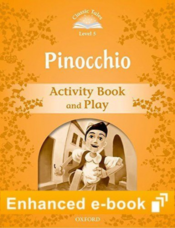 Classic Tales Level 5 Pinocchio Activity Book and Play e-Book