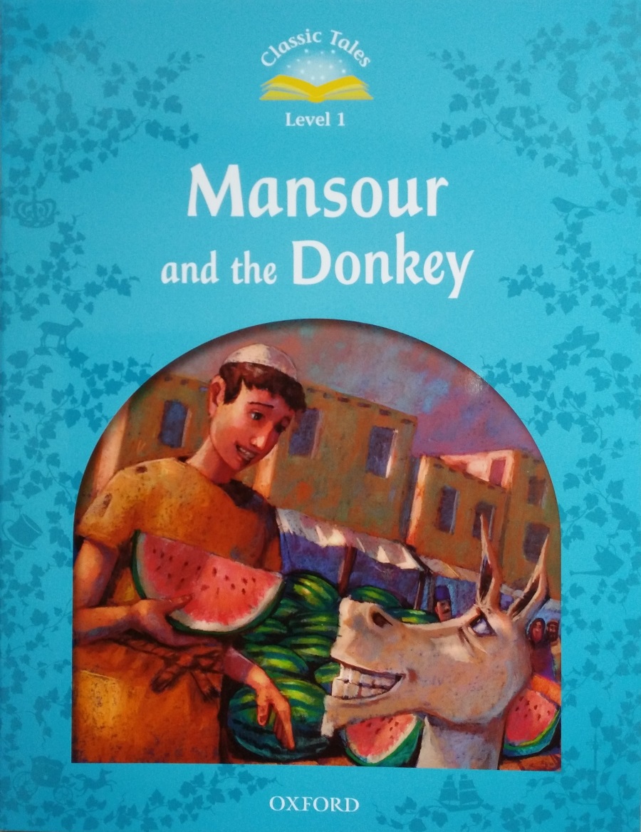 Classic Tales Level 1 Mansour and the Donkey with Audio Download (access card inside)