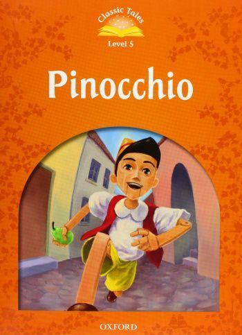 Classic Tales Level 5 Pinocchio