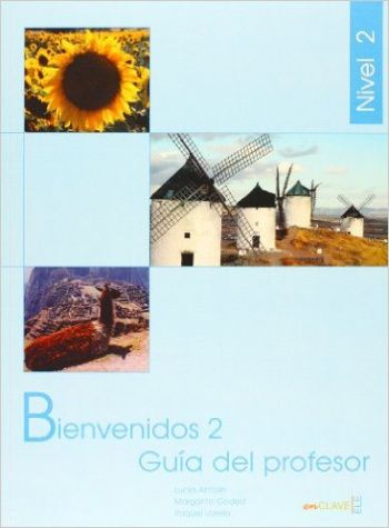 Bienvenidos 2 Guia para el profesor