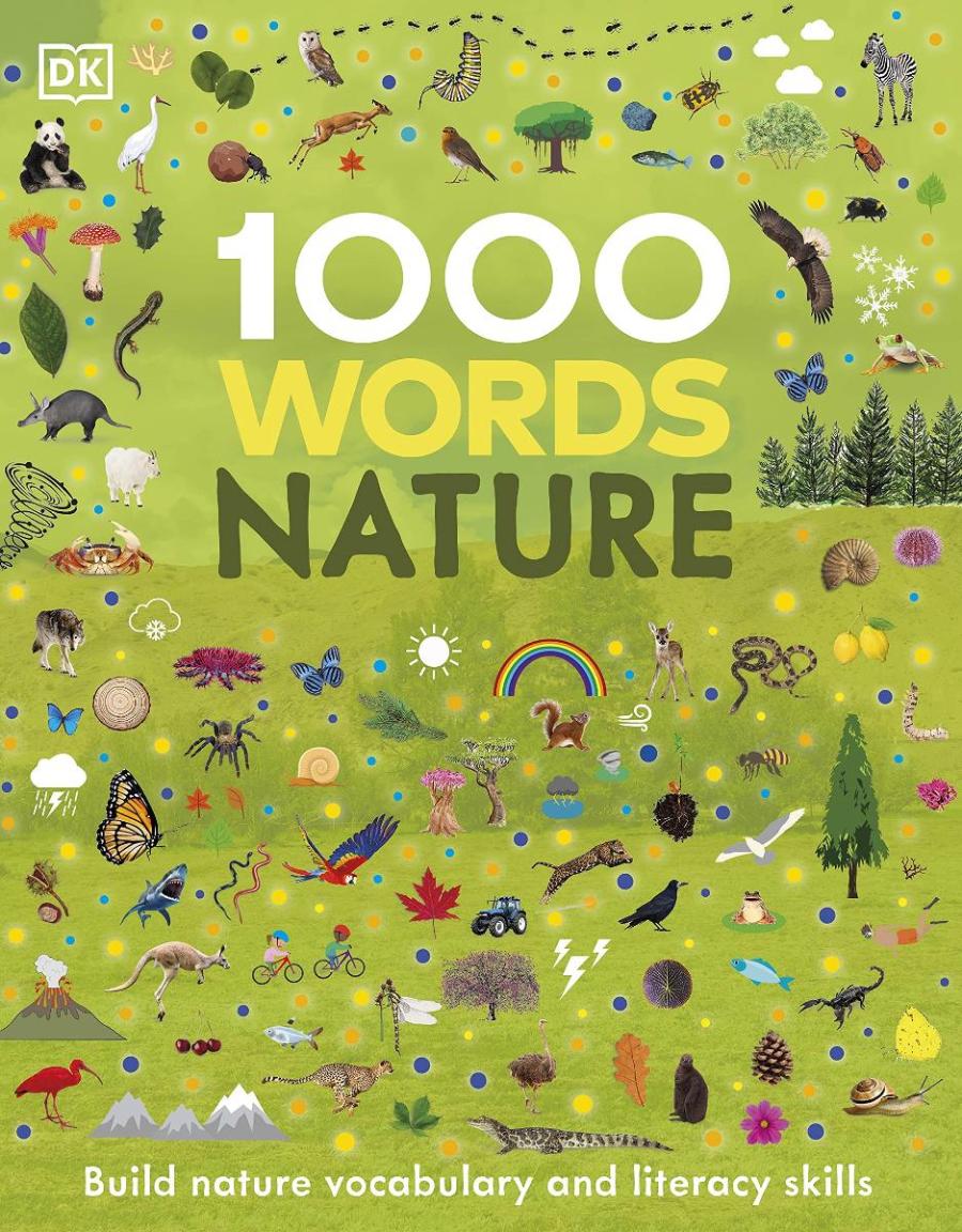 1000 Words Nature Build Nature Vocabulary and Literacy Skills