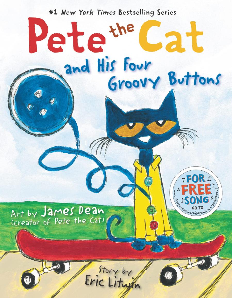 Pete the Cat and his Four Groovy Buttons