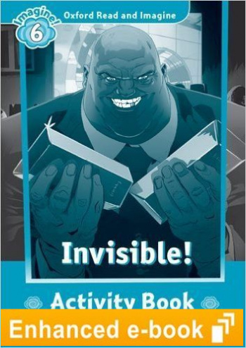 Oxford Read and Imagine 6 Invisible! Activity Book e-Book