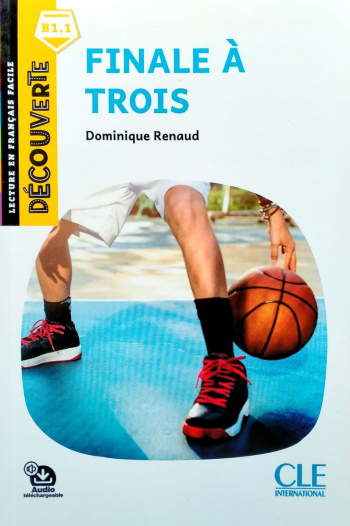 Decouverte 5 (B1.1) Finale a Trois