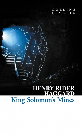 King Solomon's Mines (Collins Classics)