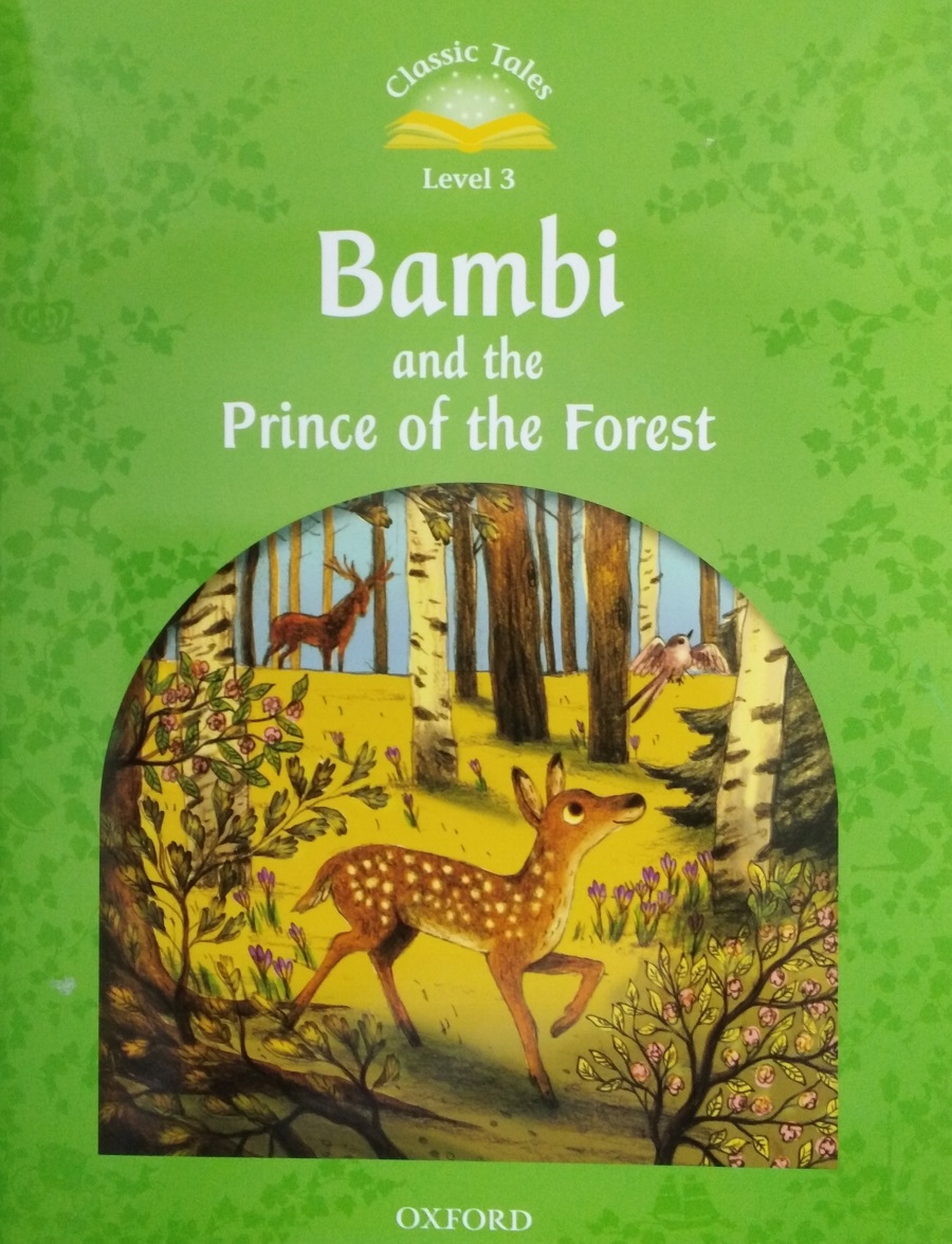 Classic Tales Level 3 Bambi and the Prince of the Forest  with Audio Download (access card inside)