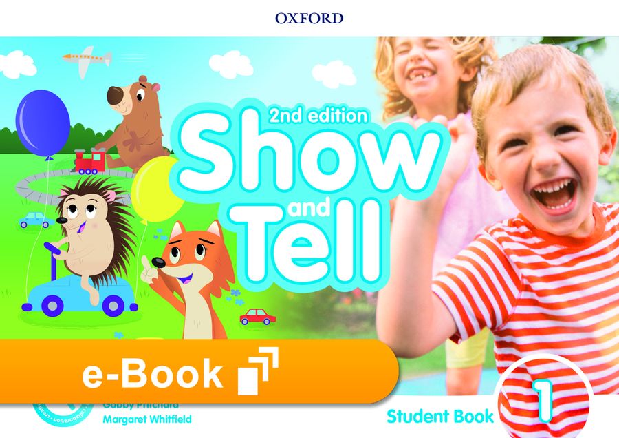 Show and Tell (2nd edition) 1 Student Book e-Book