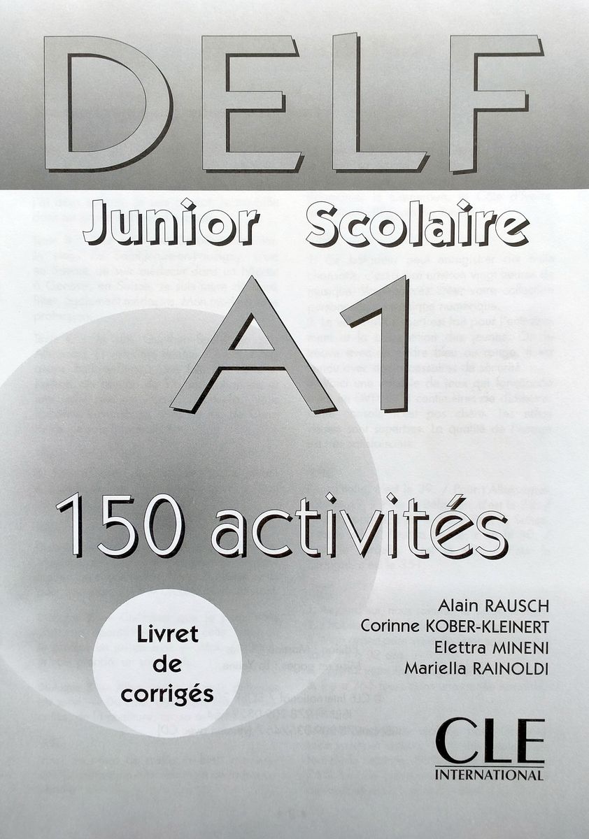 DELF A1 Junior et Scolaire 150 activites Livre + CD Audio