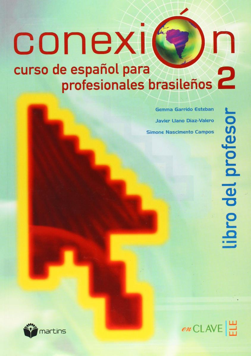 Conexion 2 Guia para el profesor + audio CD