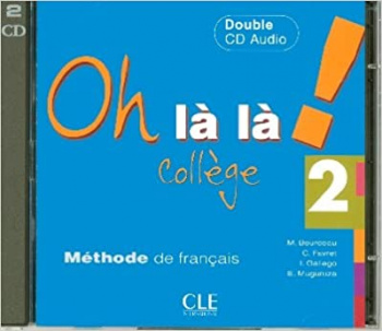 Oh la la! College 2 CD audio collectifs