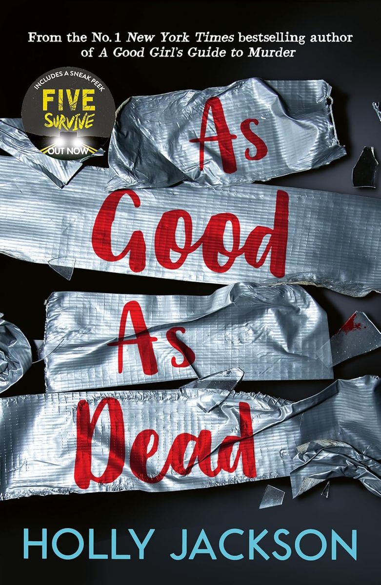 A Good Girl's Guide to Murder 3 As Good As Dead