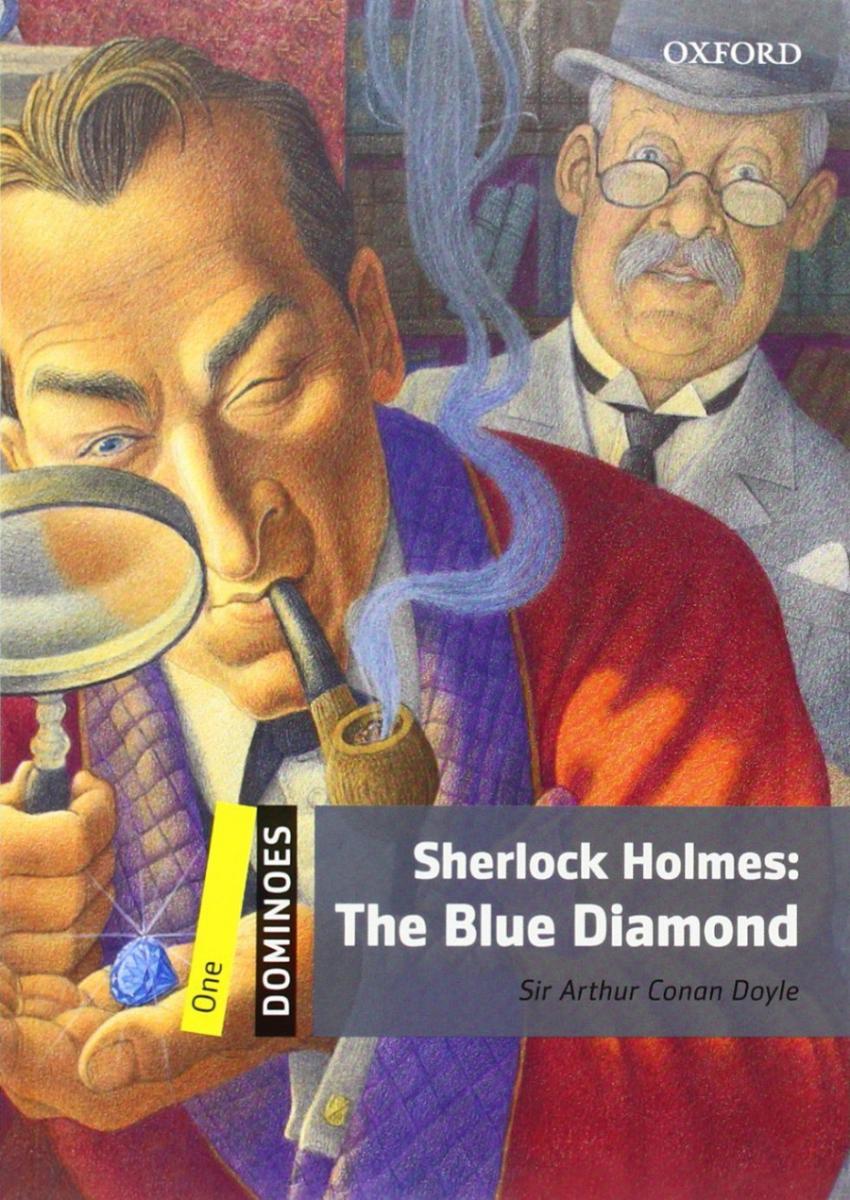 Dominoes 1 Sherlock Holmes The Blue Diamond