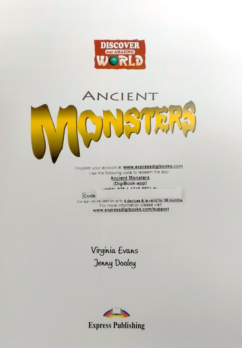 Discover Our Amazing World Ancient Monsters with Digibook