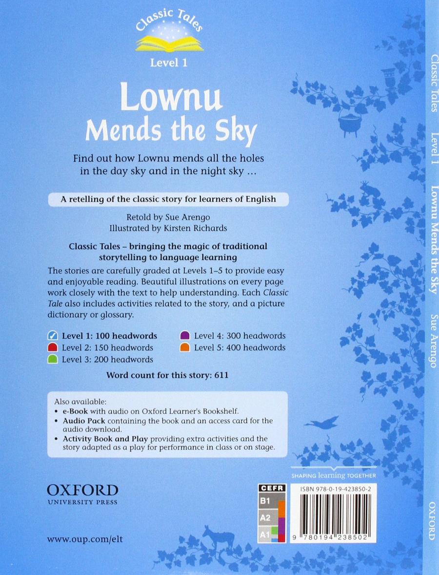 Classic Tales Level 1 Lownu Mends the Sky with Audio Download (access card inside)