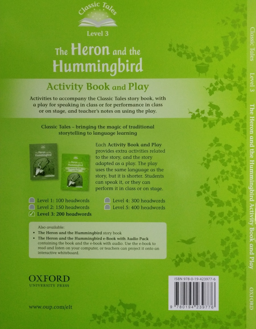 Classic Tales Level 3 The Heron and Hummingbird Activity Book and Play