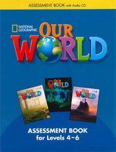 Our World 4-6 Assessment Book with Assessment Audio CD