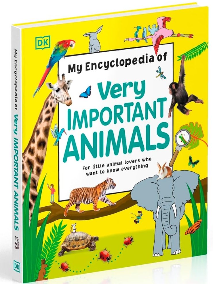My Encyclopedia of Very Important Animals
