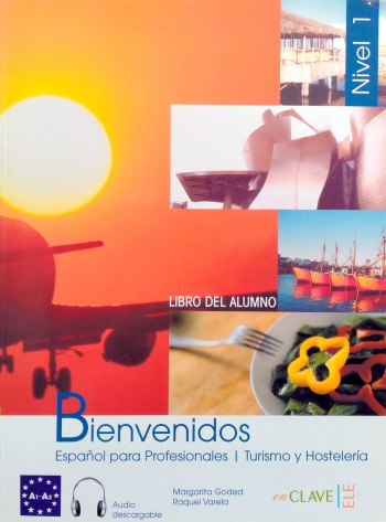 Bienvenidos 1 Libro del Alumno + Audio Descargable