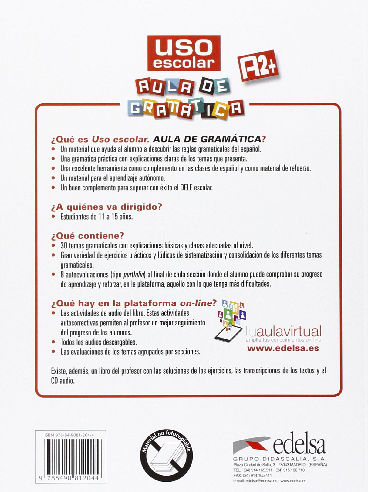 Uso escolar. Aula de gramática A2+ Libro del alumno