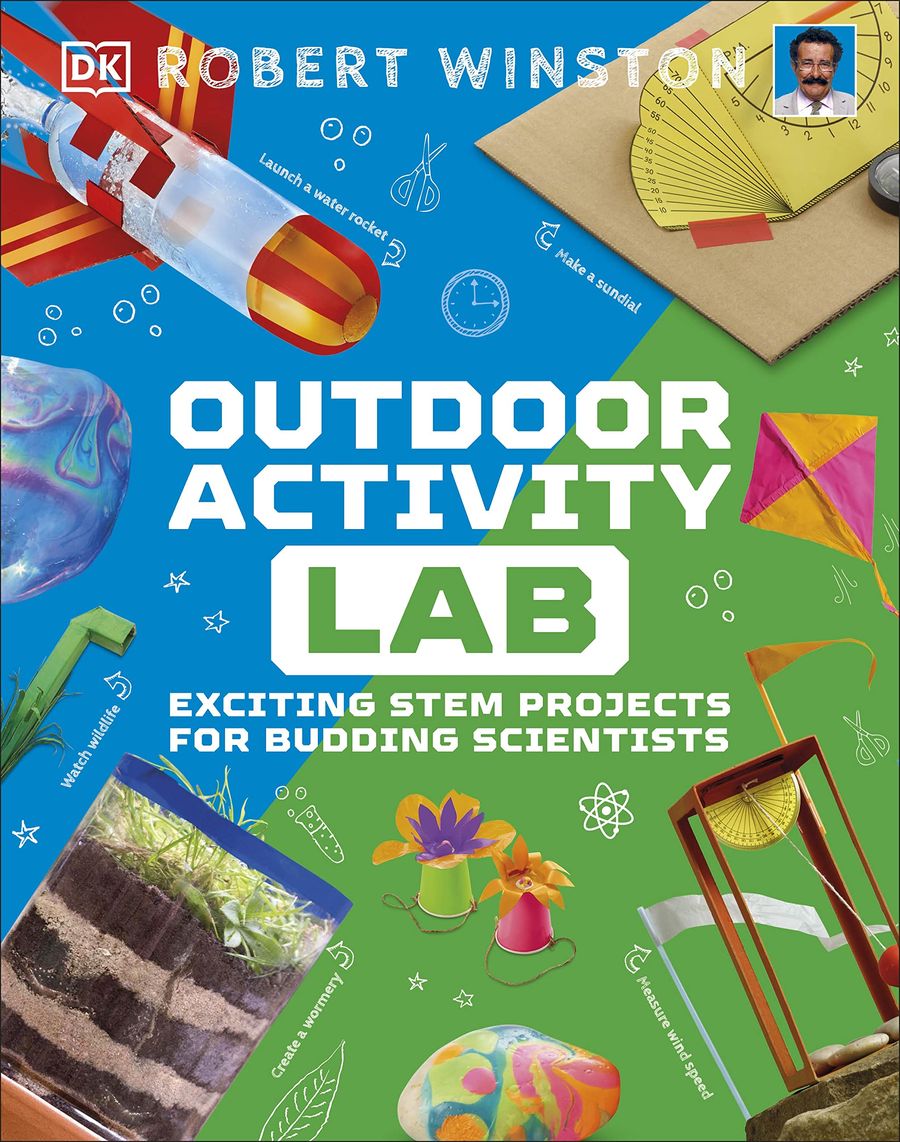Outdoor Activity Lab Exciting Stem Projects for Budding Scientists