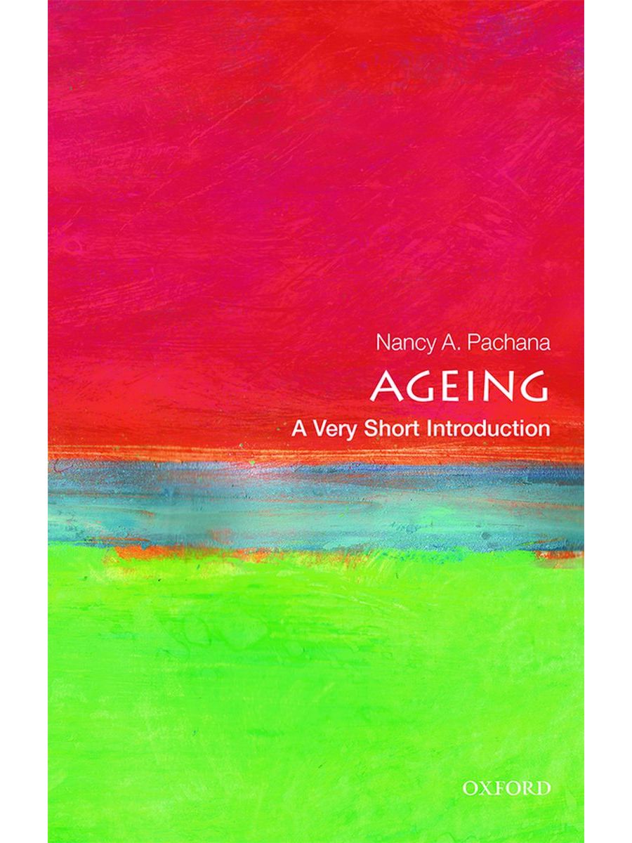 Ageing A Very Short Introduction