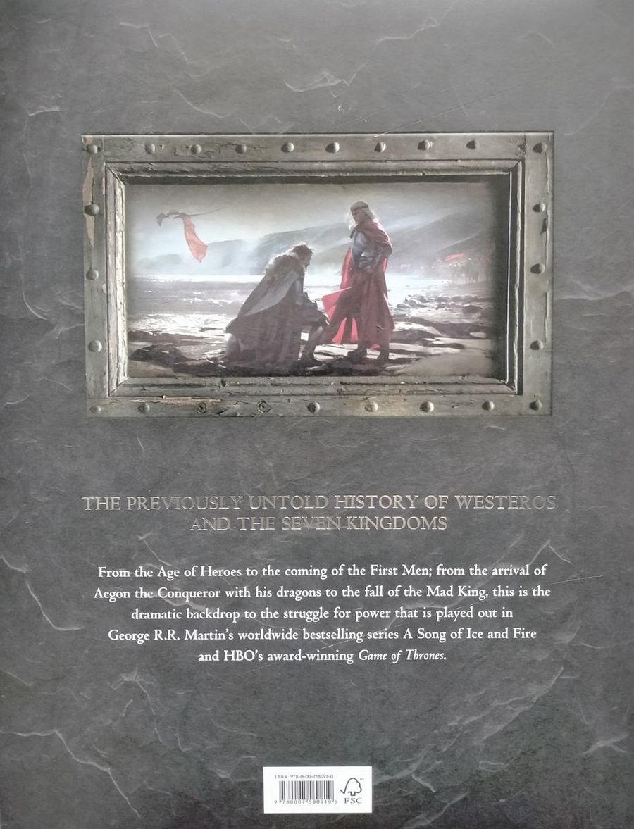 The World of Ice and Fire The Untold History of Westeros and the Game of Thrones