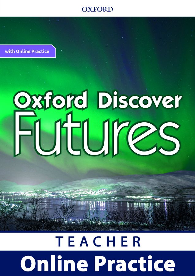 Oxford Discover Futures 5 Teacher's Resource Centre with Online Practice