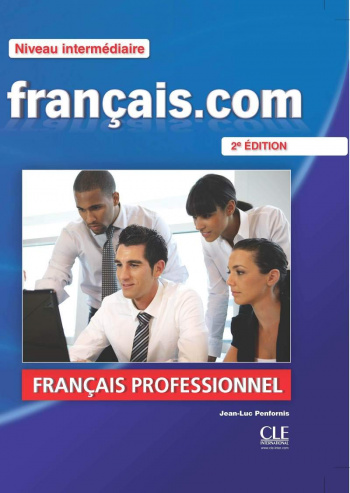 Francais.com Intermediaire 2eme edition Livre + DVD-ROM