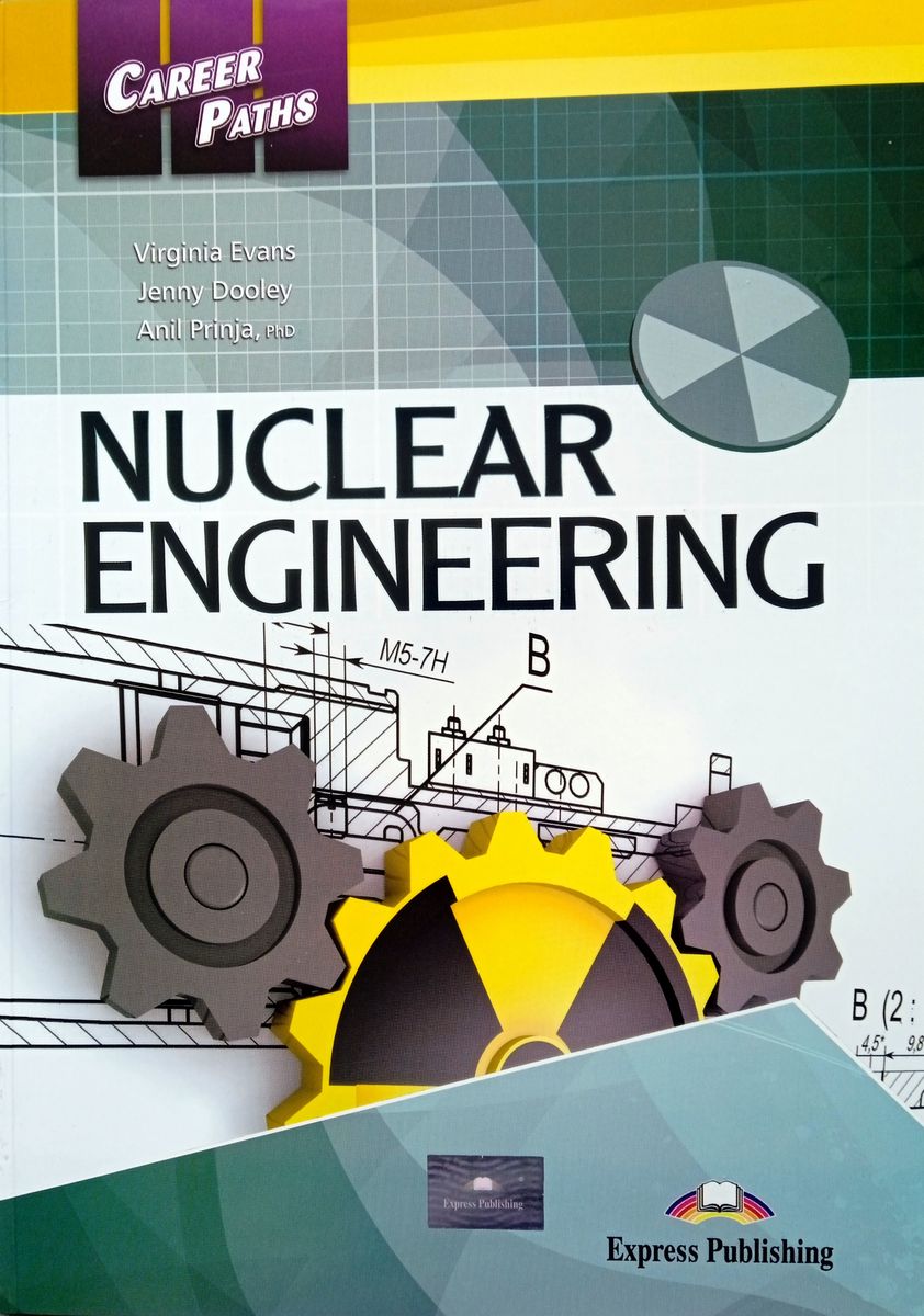 Career Paths Nuclear Engineering Student's Book with Digibook