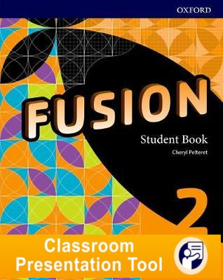 Fusion 2 Student's Book Classroom Presentation Tool