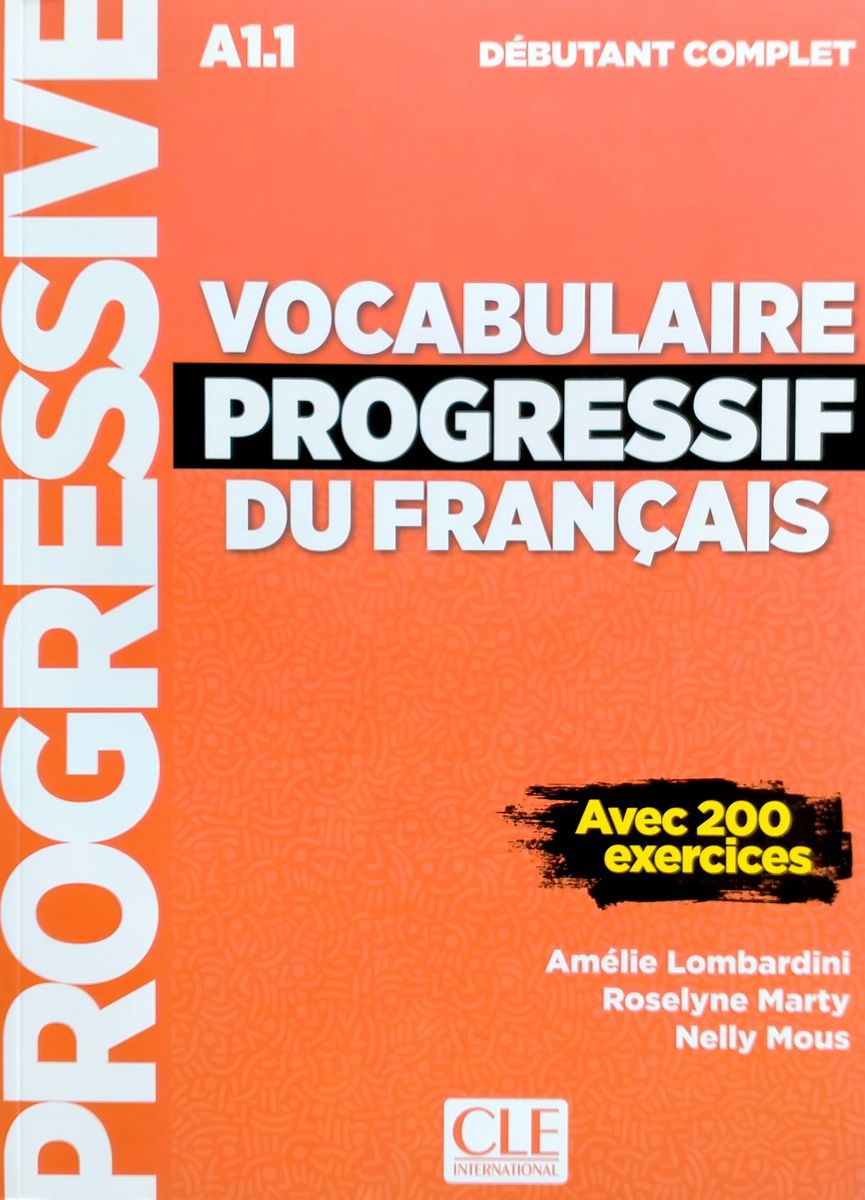 Vocabulaire Progressif du Francais Debutant Complet A1.1 Livre + CD audio + web