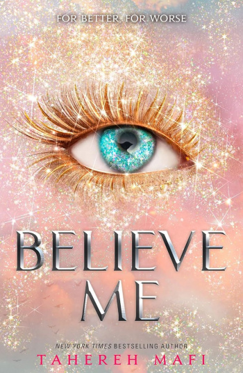 Shatter Me 9 Believe Me