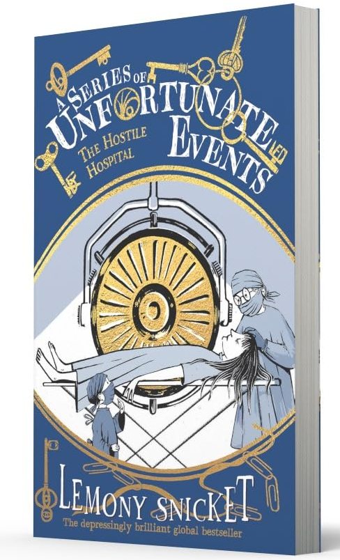 A Series of Unfortunate Events 8 The Hostile Hospital