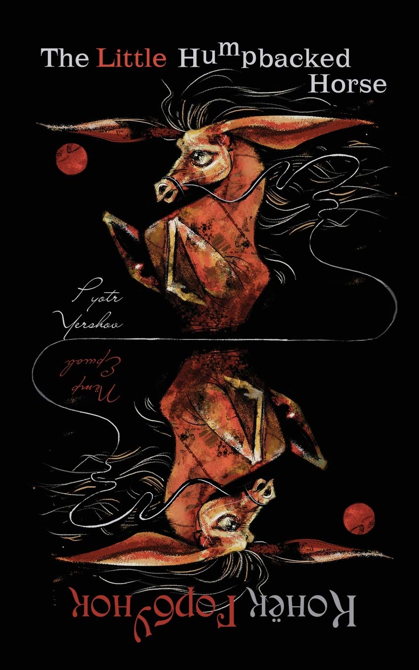 The Little Humpbacked Horse (Bilingual edition)