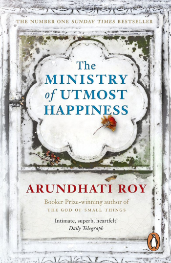 The Ministry of Utmost Happiness Longlisted for the Man Booker Prize 2017