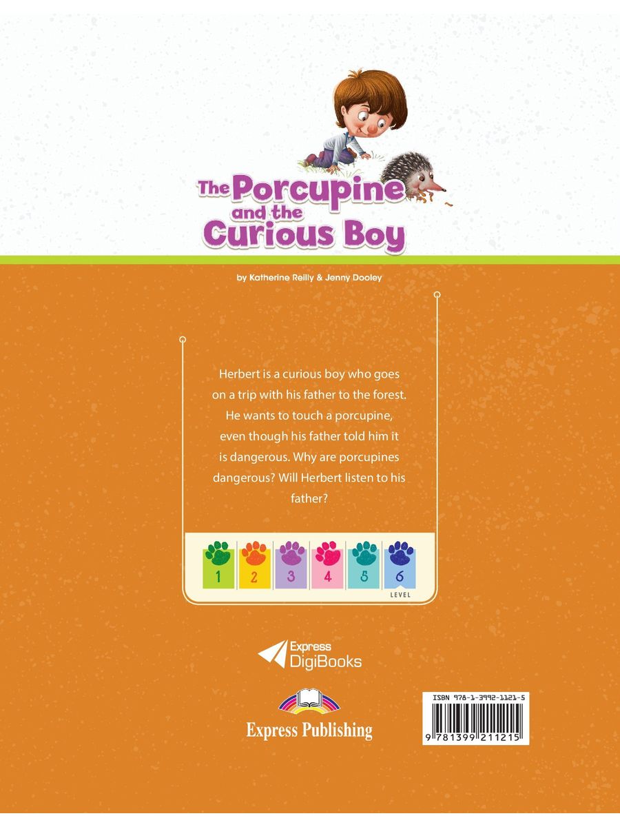 Short Tales 6 The Porcupine and the Curious Boy Student's Book with Digibook