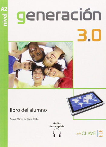 Generacion 3.0 A2 Libro del Alumno + Audio Descargable