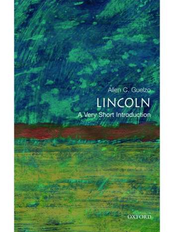 Lincoln A Very Short Introduction