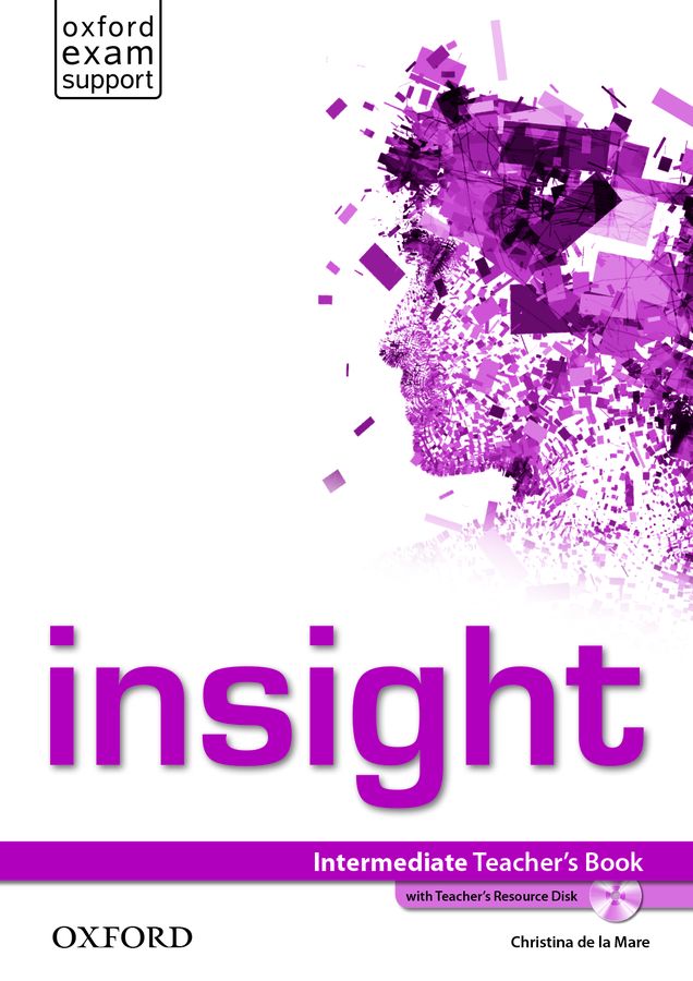 insight Intermediate Teacher's Book with Teacher's Resource Disk