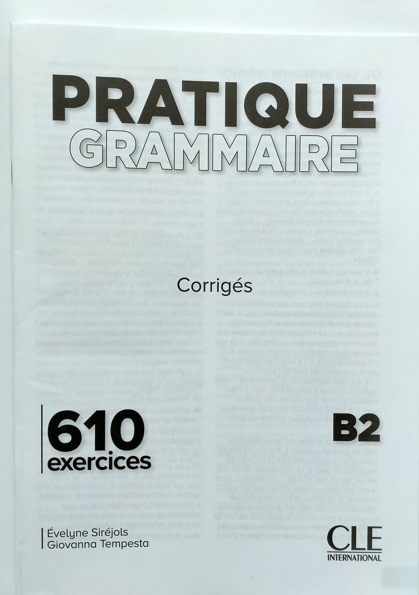 Pratique Grammaire B2 610 Exercices Livre + corriges