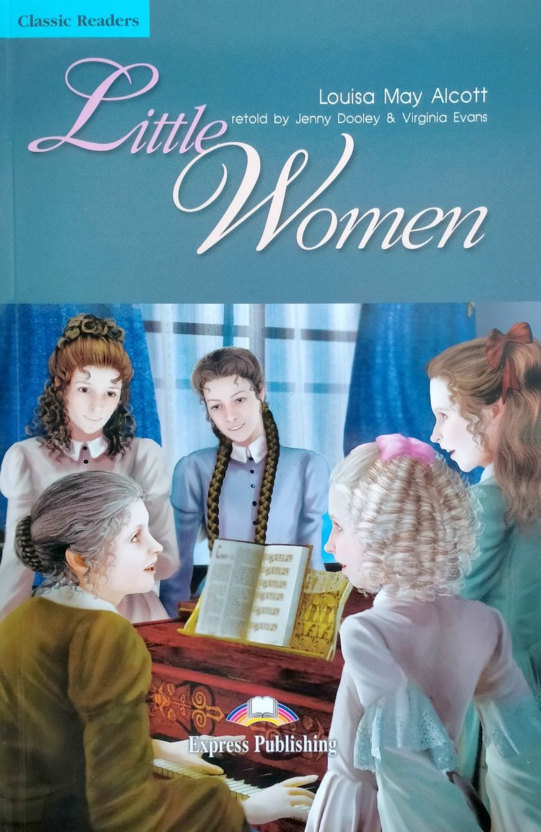 Classic Readers 4 Little Women Reader with Digibook