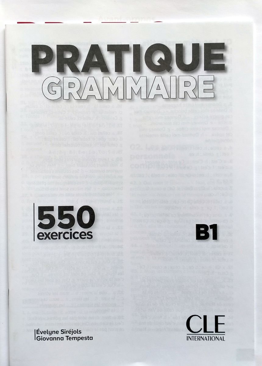 Pratique Grammaire B1 550 Exercices Livre + corriges