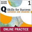 Q Skills for Success Listening and Speaking (2nd Edition) 1 Student Online Practice Student's Resource Centre (для студентов)